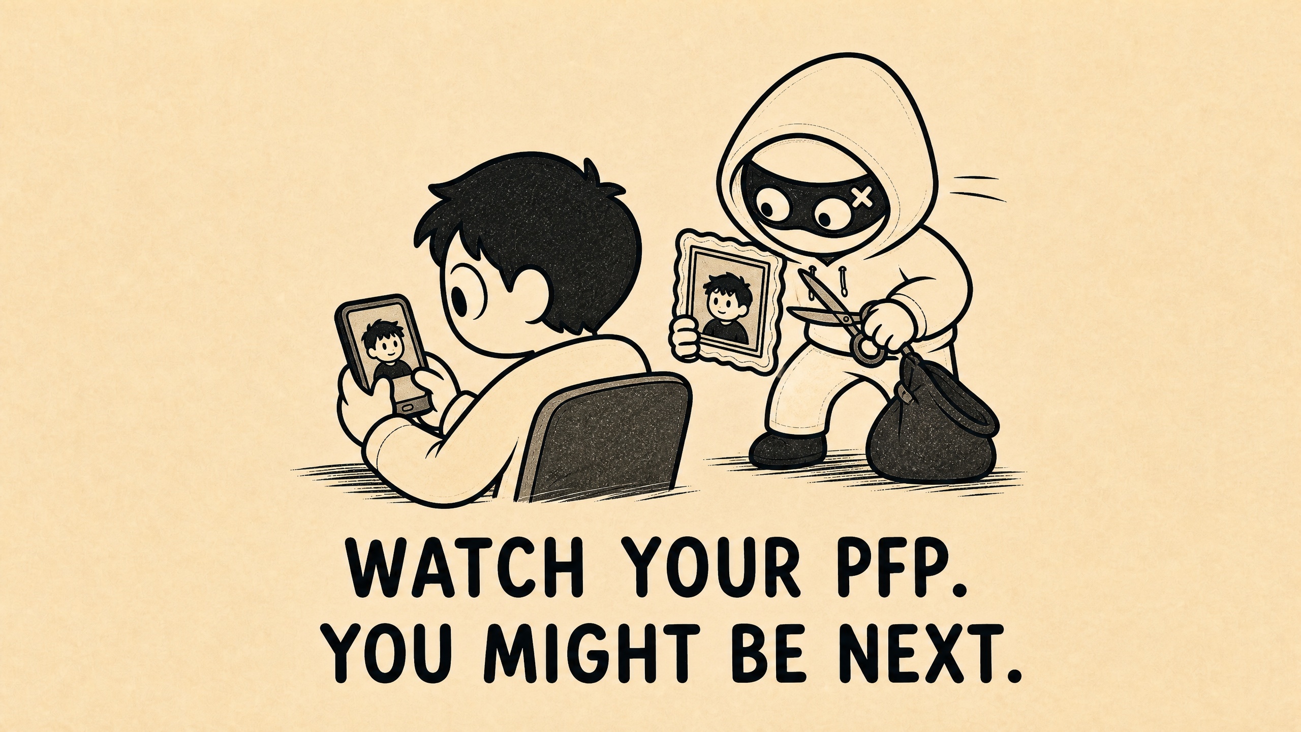 The Thief cutting out a person's profile picture: watch your PFP